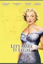 Watch Let's Make It Legal Gomovies