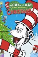Watch The Cat in the Hat Knows a Lot About Christmas! Gomovies