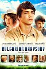 Watch Bulgarian Rhapsody Gomovies