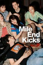 Watch Mile End Kicks Gomovies123