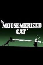 Watch The Mouse-Merized Cat Gomovies