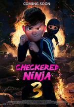 Watch Checkered Ninja 3 Gomovies