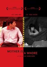 Watch Mother Is a Whore Gomovies