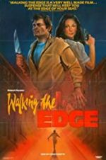 Watch Walking the Edge Gomovies