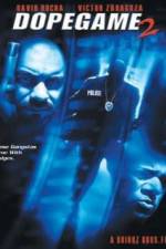 Watch Dope Game 2 Gomovies