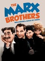 Watch The Marx Brothers: Hollywood\'s Kings of Chaos Gomovies