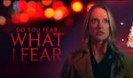 Watch Do You Fear What I Fear Gomovies