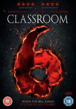 Watch Classroom 6 Gomovies