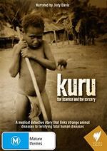 Watch Kuru: The Science and the Sorcery Gomovies