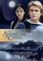 Watch An American in China Gomovies