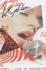 Watch Kylie Minogue: Kylie Fever 2002 in Concert - Live in Manchester Gomovies