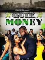 Watch Quik Money Gomovies