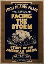 Watch Facing the Storm: Story of the American Bison Gomovies