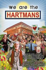 Watch We Are the Hartmans Gomovies