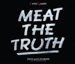 Watch Meat the Truth Gomovies
