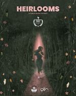 Watch Heirlooms (Short 2022) Gomovies
