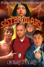 Watch Sister Mary Gomovies