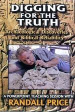 Watch Digging for the Truth Archaeology and the Bible Gomovies