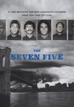 Watch The Seven Five Gomovies