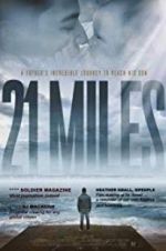 Watch 21 Miles Gomovies