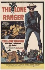 Watch The Lone Ranger and the Lost City of Gold Gomovies