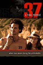 Watch 37 Gomovies