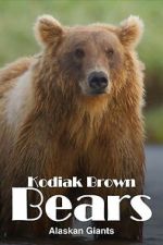 Watch Alaska\'s Giant Bears Gomovies