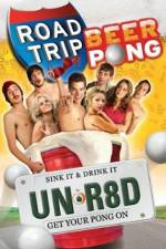 Watch Road Trip: Beer Pong Gomovies