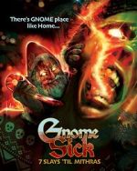 Watch Gnome Sick: 7 Slays Til Mithras Gomovies