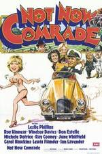 Watch Not Now, Comrade Gomovies