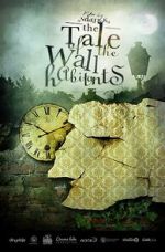 Watch The Tale of the Wall Habitants (Short 2012) Gomovies