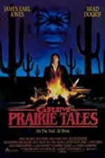 Watch Grim Prairie Tales: Hit the Trail... to Terror Gomovies