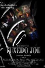 Watch Tuxedo Joe Gomovies