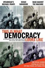 Watch This Is What Democracy Looks Like Gomovies