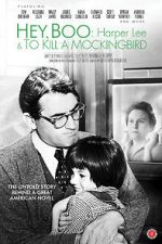 Watch Hey, Boo: Harper Lee and \'To Kill a Mockingbird\' Gomovies