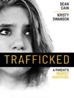 Watch Trafficked Gomovies