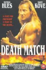 Watch Death Match Gomovies