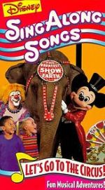 Watch Disney Sing-Along Songs: Let\'s Go to the Circus! Gomovies