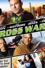 Watch Cross Wars Gomovies