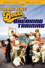 Watch The Bad News Bears in Breaking Training Gomovies