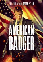 Watch American Badger Gomovies