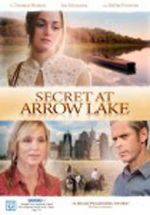 Watch Secret at Arrow Lake Gomovies