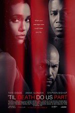Watch Til Death Do Us Part Gomovies