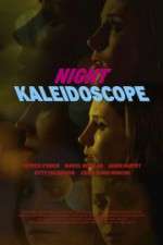 Watch Night Kaleidoscope Gomovies
