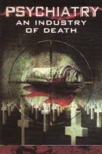 Watch Psychiatry An Industry of Death Gomovies