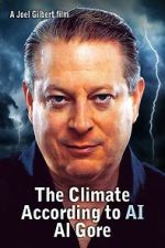 Watch The Climate According to AI Al Gore Gomovies