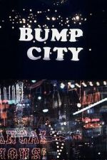 Watch Bump City Gomovies