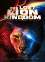 Watch The Lost Lion Kingdom Gomovies