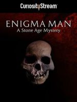 Watch Enigma Man a Stone Age Mystery Gomovies