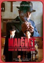 Watch Maigret: Night at the Crossroads Gomovies